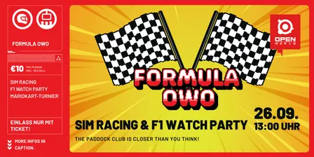 SIM RACING & FORMULA 1 WATCH PARTY - FORMULA OWO SUPPORTED BY RED BULL