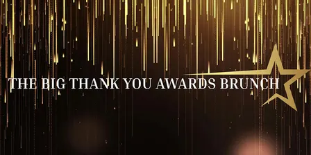 The Big Thank You Awards Brunch