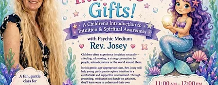A Children’s Introduction to Intuition and Spiritual Awareness
