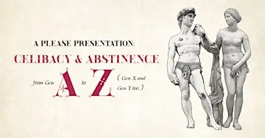 Please Presentations: Celibacy and Abstinence