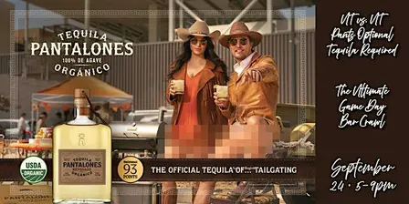 UT VS UT: PANTS OPTIONAL, TEQUILA REQUIRED! THE ULTIMATE GAMEDAY BAR CRAWL!