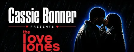 Cassie Bonner presents The Love Jones Experience
