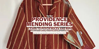 Providence Mending Series: Learn to Patch Holes & Rips