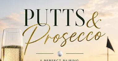 Putts & Prosecco