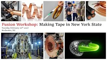 Fusion Workshop: Making Tape in New York State