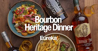 Eureka! Aliso Viejo: Bourbon Heritage Dinner