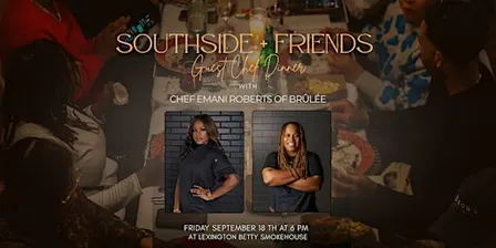 Southside & Friends with Emani Roberts