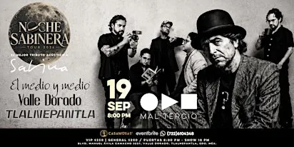 Noche Sabinera by Mal Tercio | Tlalnepantla
