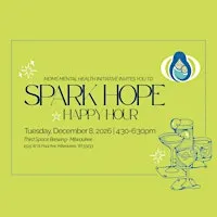 Spark Hope Happy Hour with Moms Mental Health Initiative