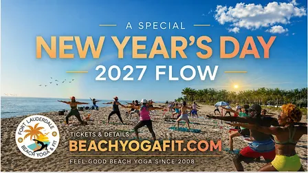Annual New Years Day 2027 Yoga Flow on Fort Lauderdale Beach