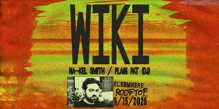 Wiki, Na-Kel Smith, Plain Pat (DJ)