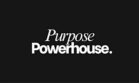 Purpose Powerhouse
