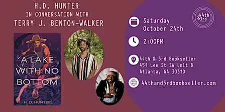 H. D. Hunter in conversation with Terry J. Benton-Walker