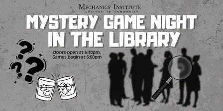 Mystery Game Night in the Library
