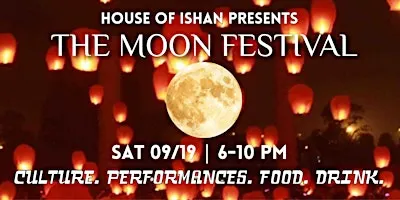 THE MOON FESTIVAL: An Asian LGBTQ+ Mid-Autumn Celebration