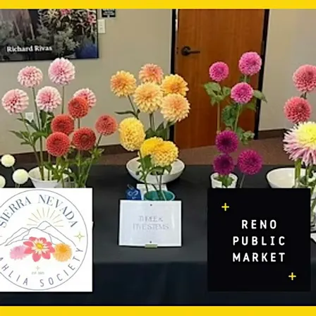 2026 Dahlia Show & Competition at  Reno Public Market