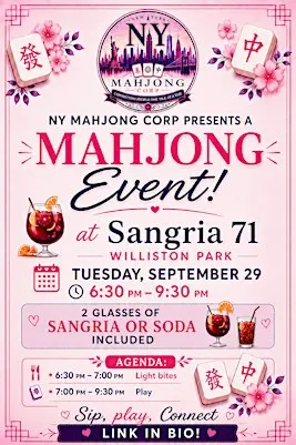Mahjong @ Sangria 71, Williston Park