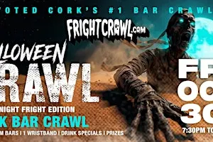 The Fright Crawl | Cork Hottest Halloween Bar Crawl 2026 | Fri, Oct 30