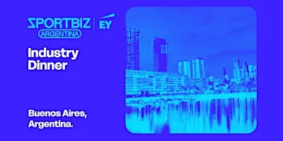 SPORTBIZ Argentina Industry Dinner - EY