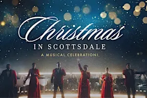 Christmas in Scottsdale - A Musical Celebration