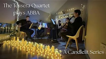 Tessera Quartet plays ABBA: a Candlelit Series (BOTHWELL)