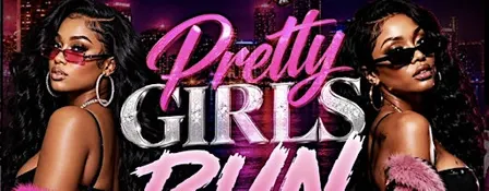 Pretty Girls Run The World