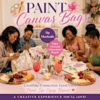Canvas Bags, Charcuterie, Mocktails And More