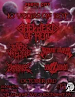Shepherd Of Rot - 10 Years Of Rot @ Photo City Music Hall