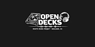 OPEN DECKS: Boulder's Free All-Ages DJ Night