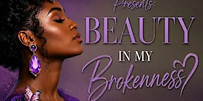 BEAUTY in My Brokenness