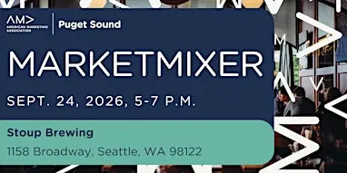 AMA Puget Sound September MarketMixer