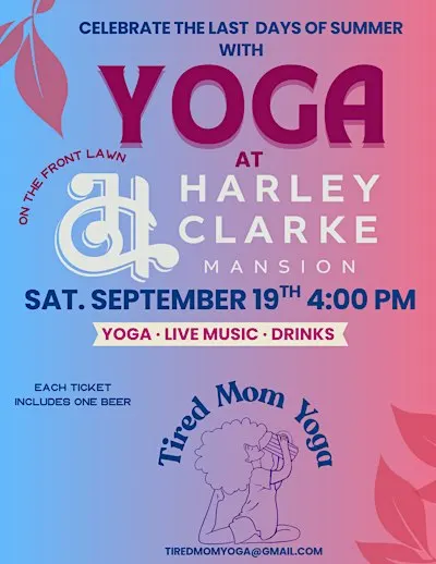 Yoga and Beer at the Harley Clarke Mansion