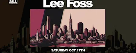 SET with Lee Foss