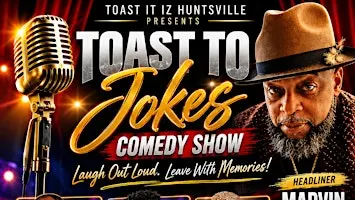 Toast to Jokes Comedy Show
