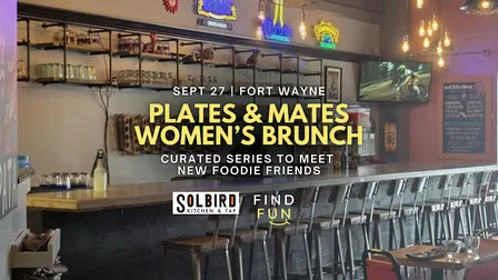 Plates & Mates | Women's Brunch | Fort Wayne