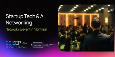 Startup Tech & AI Networking in Montreal