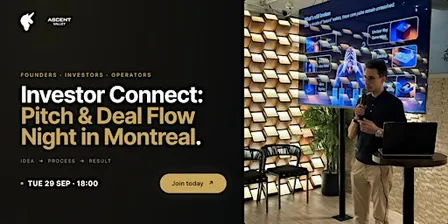 Investor Connect: Pitch & Deal Flow Night | Montreal