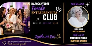 MAROOCHYDORE Female Entrepreneurs Club - OCTOBER