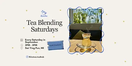 TEA BLENDING SATURDAYS
