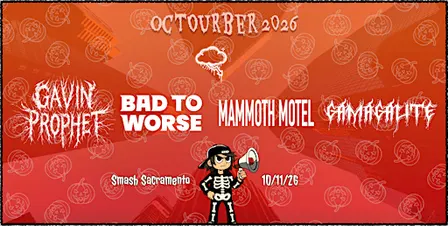 Gavin Prophet, Bad to Worse, Mammoth Motel, & Gamagalite in Sacramento