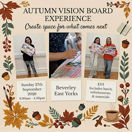 Autumn Vision Board Experience - Beverley, East Yorkshire