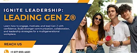 Ignite Leadership: Engaging & Leading Gen Z® 1 Day Training | Columbia, SC