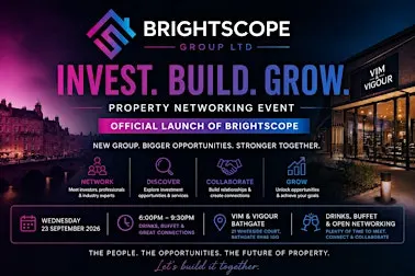 BrightScope Property Networking | Invest, Build & Grow | Official Launch
