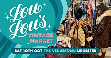 Lou Lou's Leicester Vintage Market