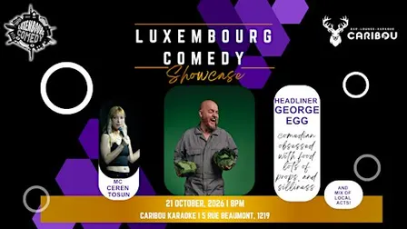 Luxembourg Comedy Showcase in English - George Egg (UK)