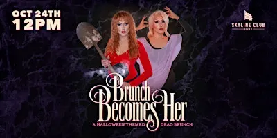Brunch Becomes Her: Drag Show