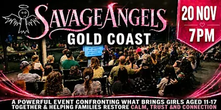 Savage Angels - GOLD COAST