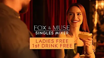 Kirby Singles Mixer | Ladies FREE | 1st Drink FREE