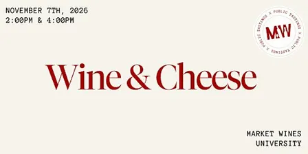 Wine & Cheese