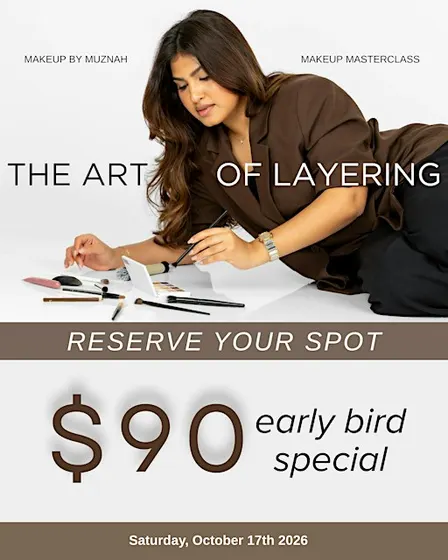 The Art of Layering - Makeup Masterclass